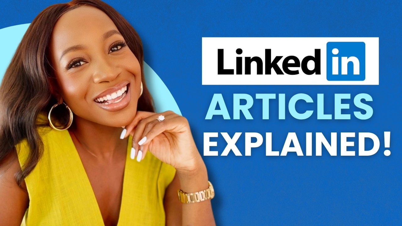 LINKEDIN ARTICLES | ALL YOU NEED TO KNOW!