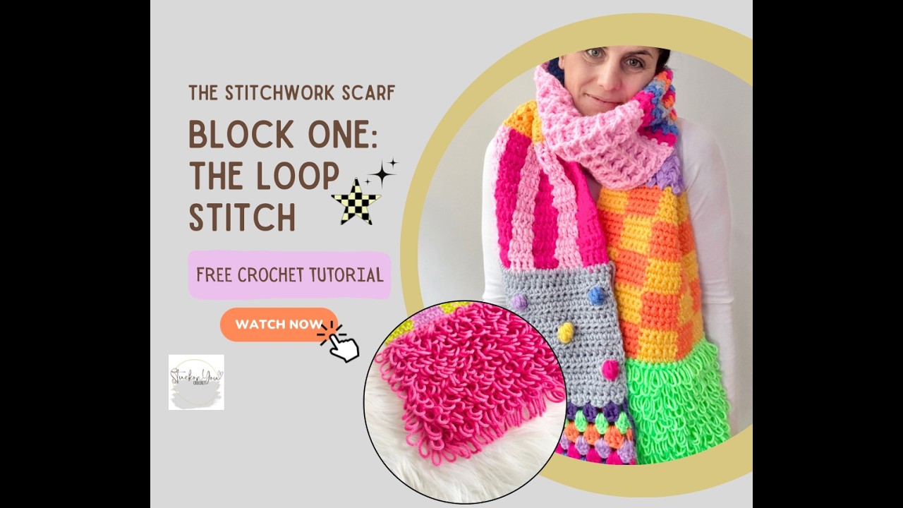 The Stitchwork Scarf - Block One: The Loop Stitch