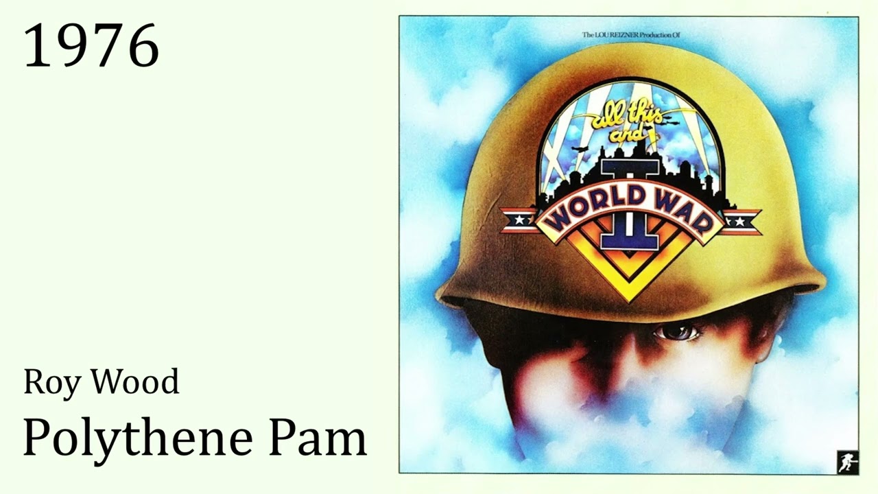 Polythene Pam | Roy Wood