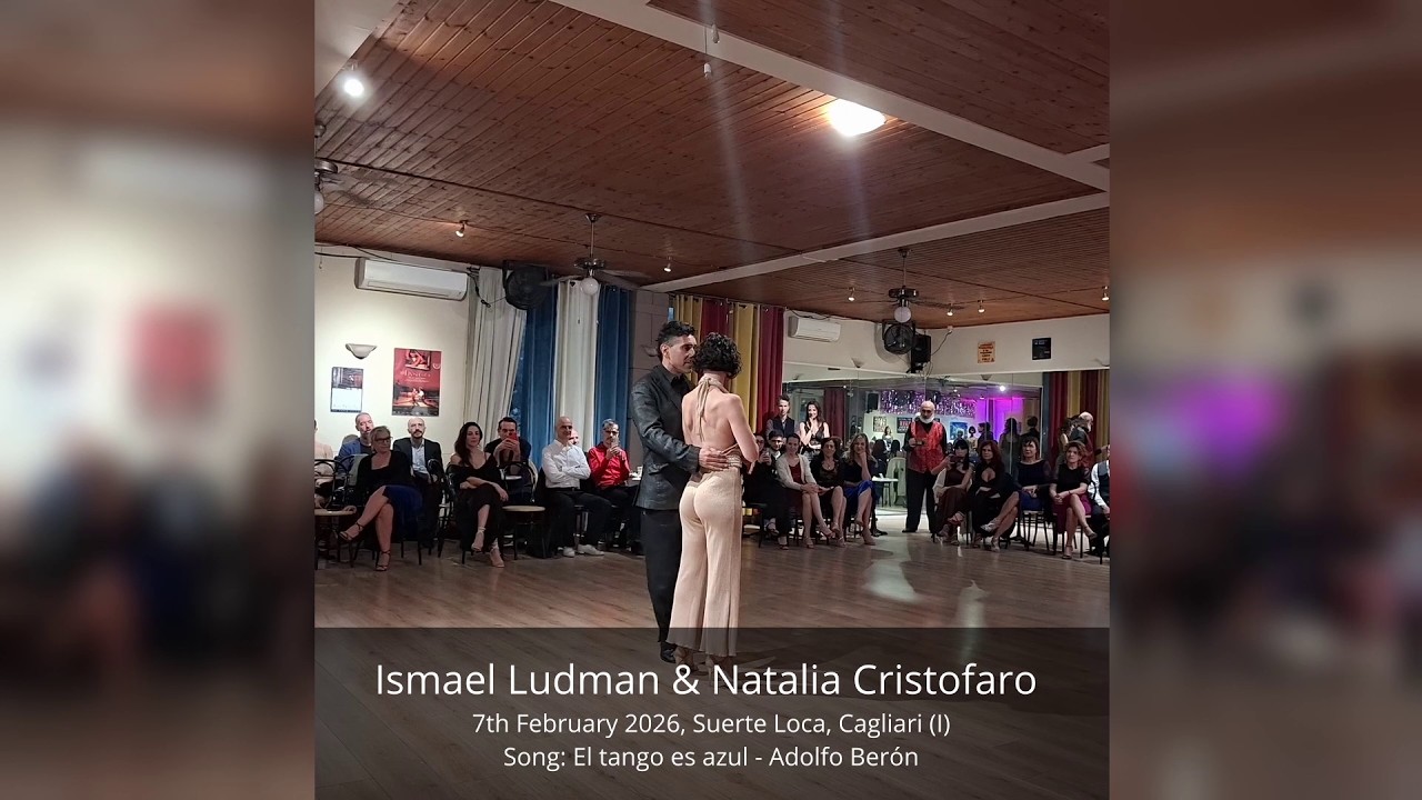 Ismael Ludman & Natalia Cristofaro – El Tango es Azul (Adolfo Berón) | Suerte Loca Cagliari 2026
