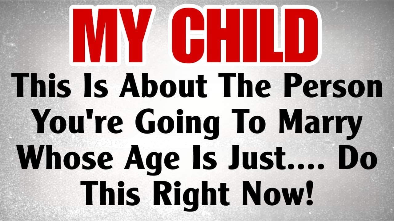 📃 God Says, This is about the person you're Going to Marry whose age is just ..!!!#jesus#godmessage