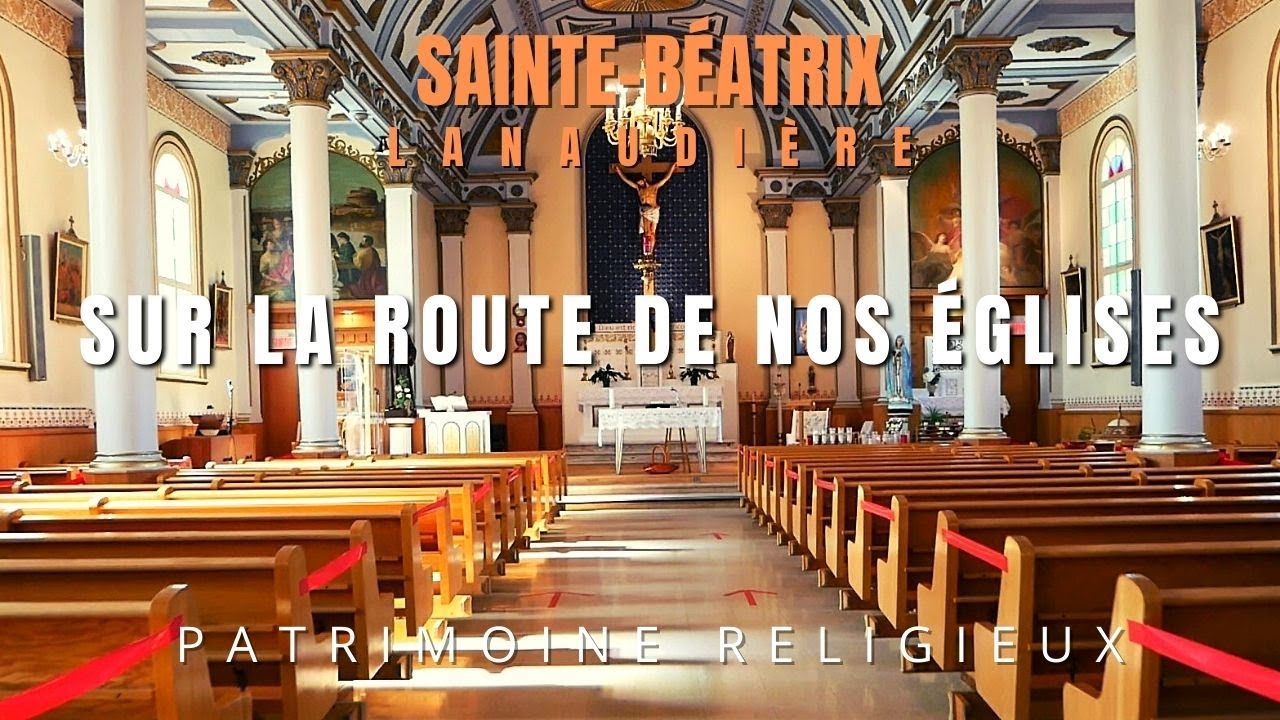 Sur la route de nos églises, Sainte-Béatrix, Lanaudière