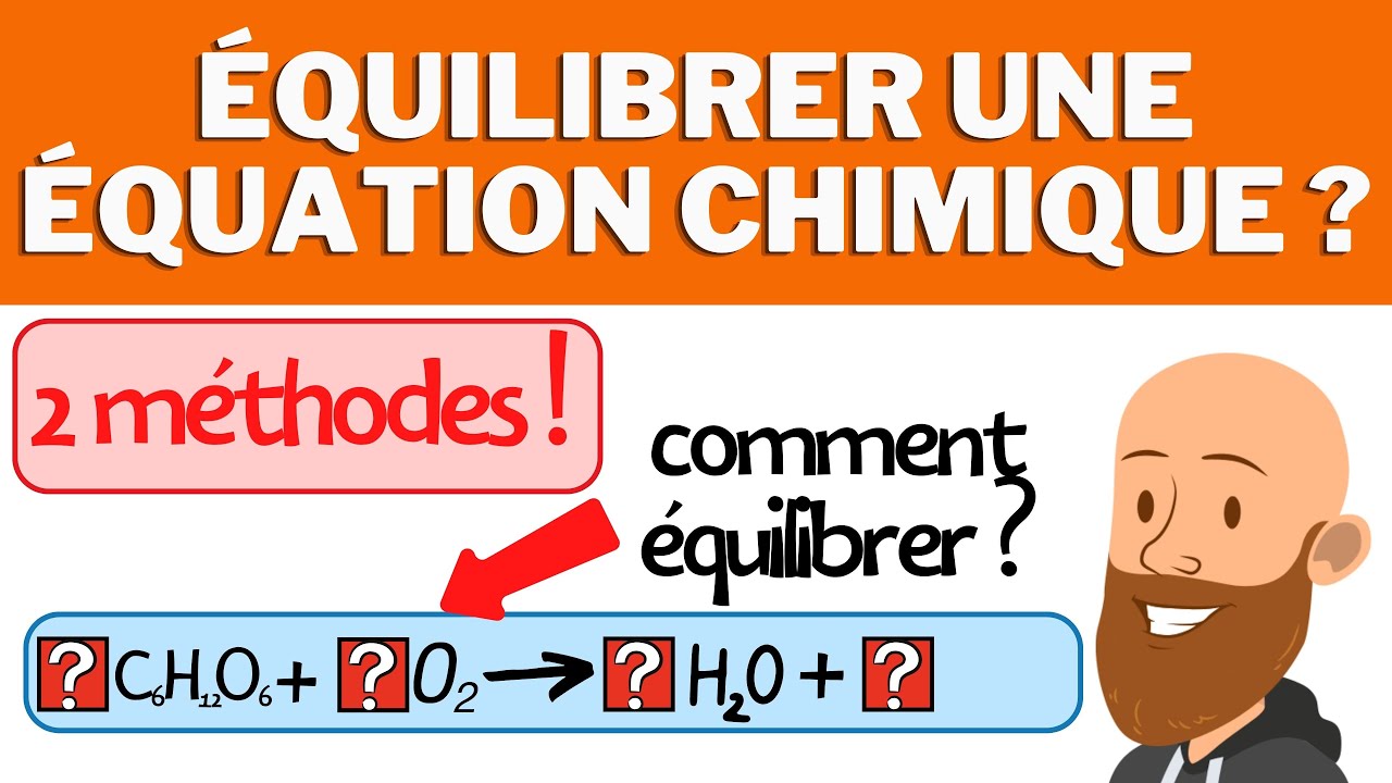 Comment équilibrer une équation chimique? cours de physique chimie lycée