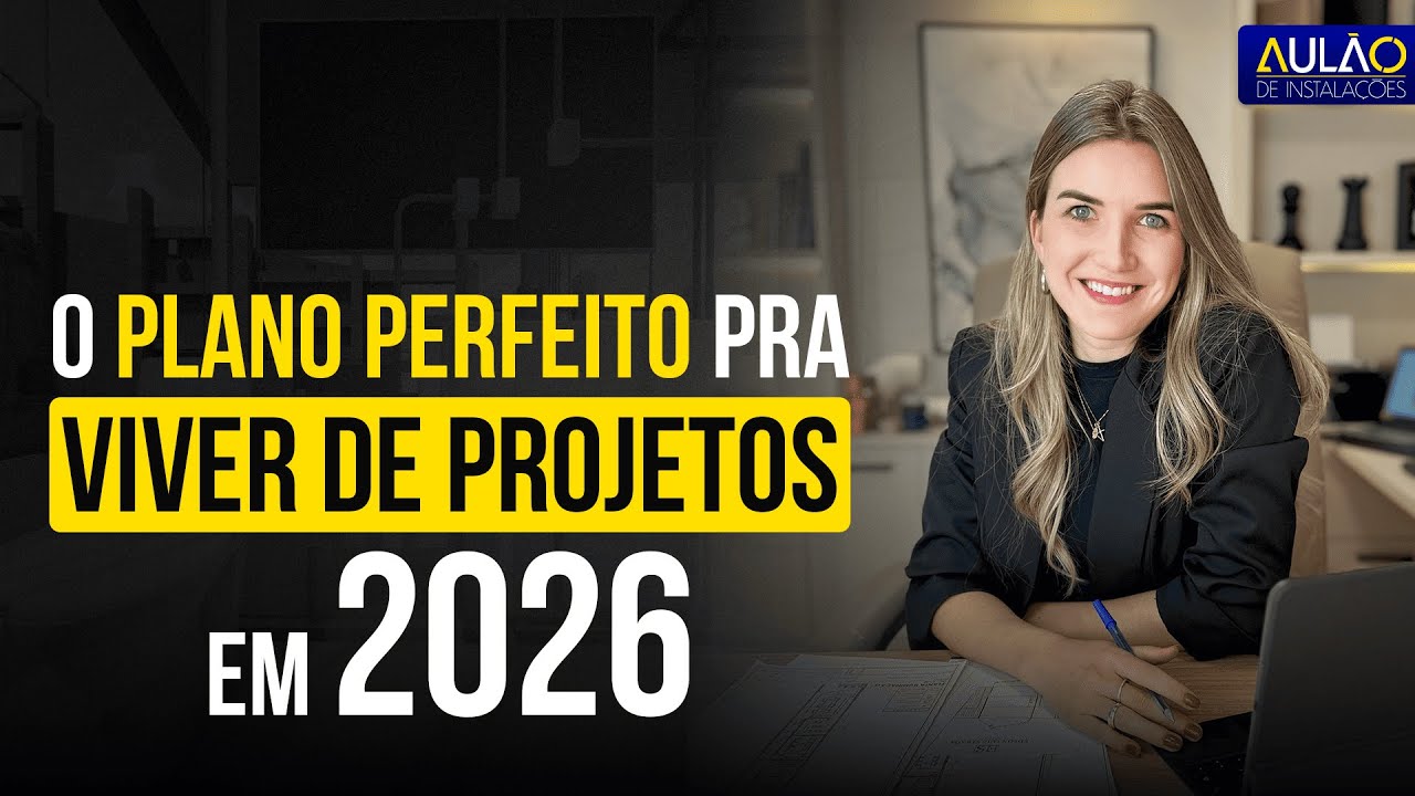 Como transformar seu escritório para viver de projetos de instalações em 2026✨🚀