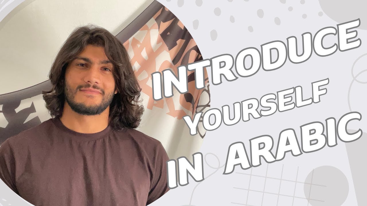 Introduce yourself in Arabic اتكلم عربي اتكلم مصري