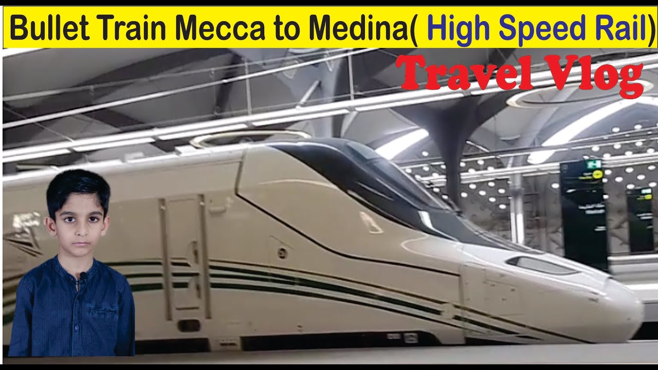 Bulit Train Makkah to Madina High Speed Train (Travel Vlog)
