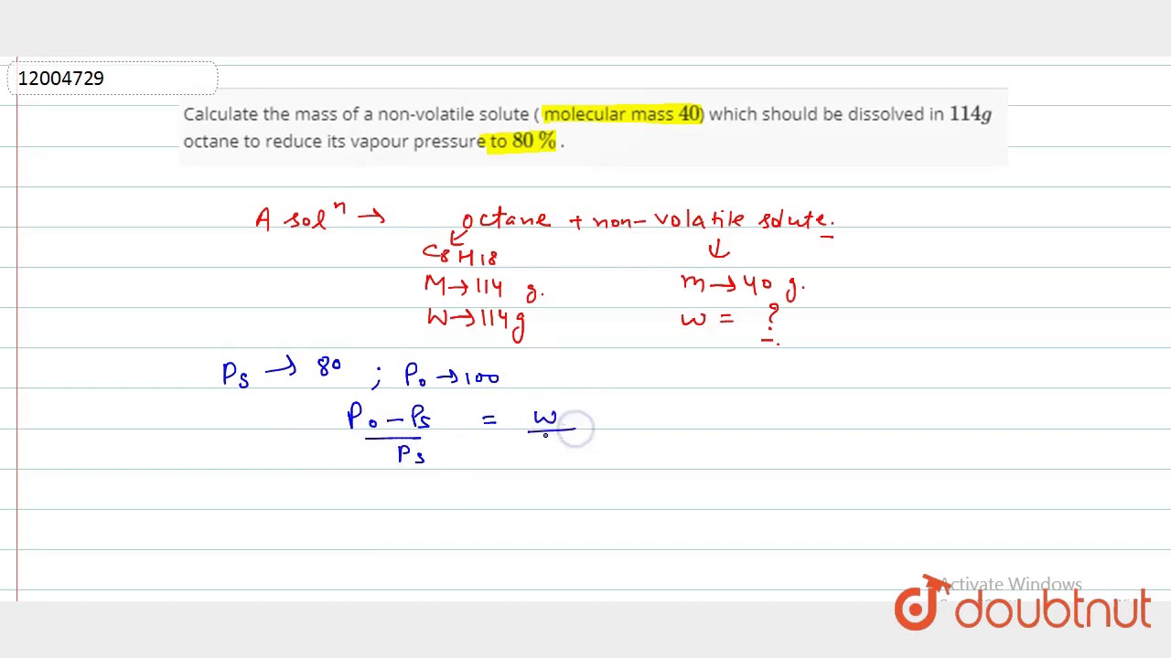 Calculate the mass of a non-volatile solute ( molecular mass `40`) which should be dissolved in `114