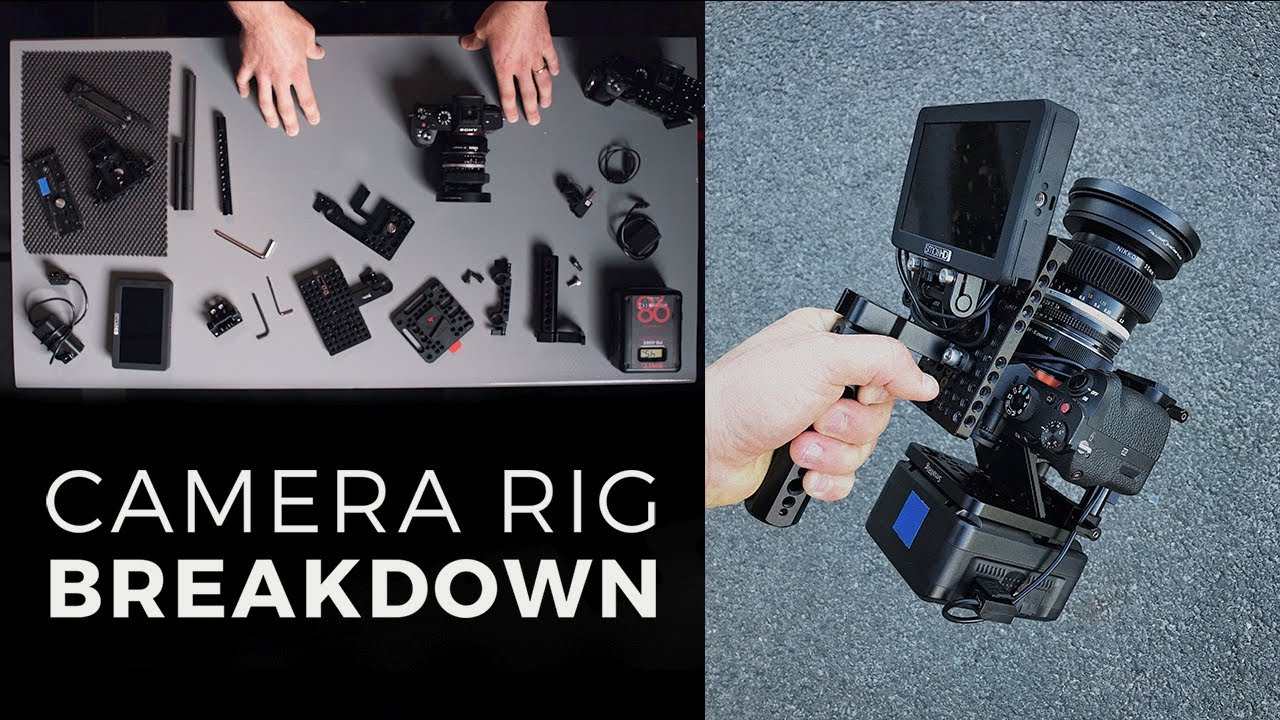 Camera Rig Breakdown: ANY DSLR !!!
