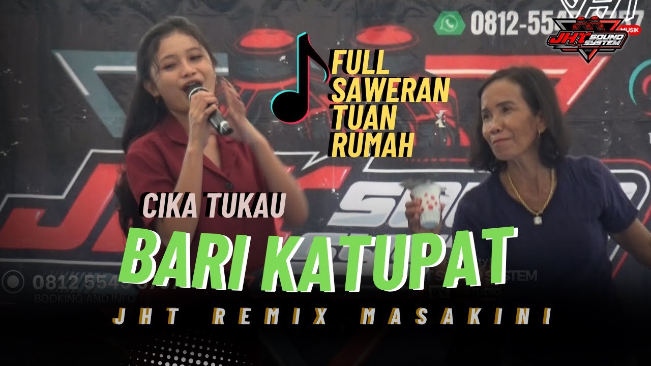 CIKA - BARI KATUPAT ‼️JHT REMIX MASA KINI‼️SYUKURAN KEL. BPK. NIA‼️KEL. KANARAKAN