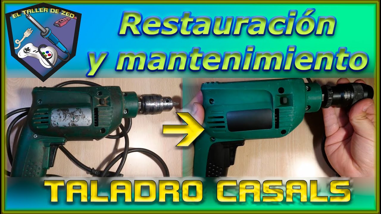 Restauración y mantenimiento: TALADRO CASALS