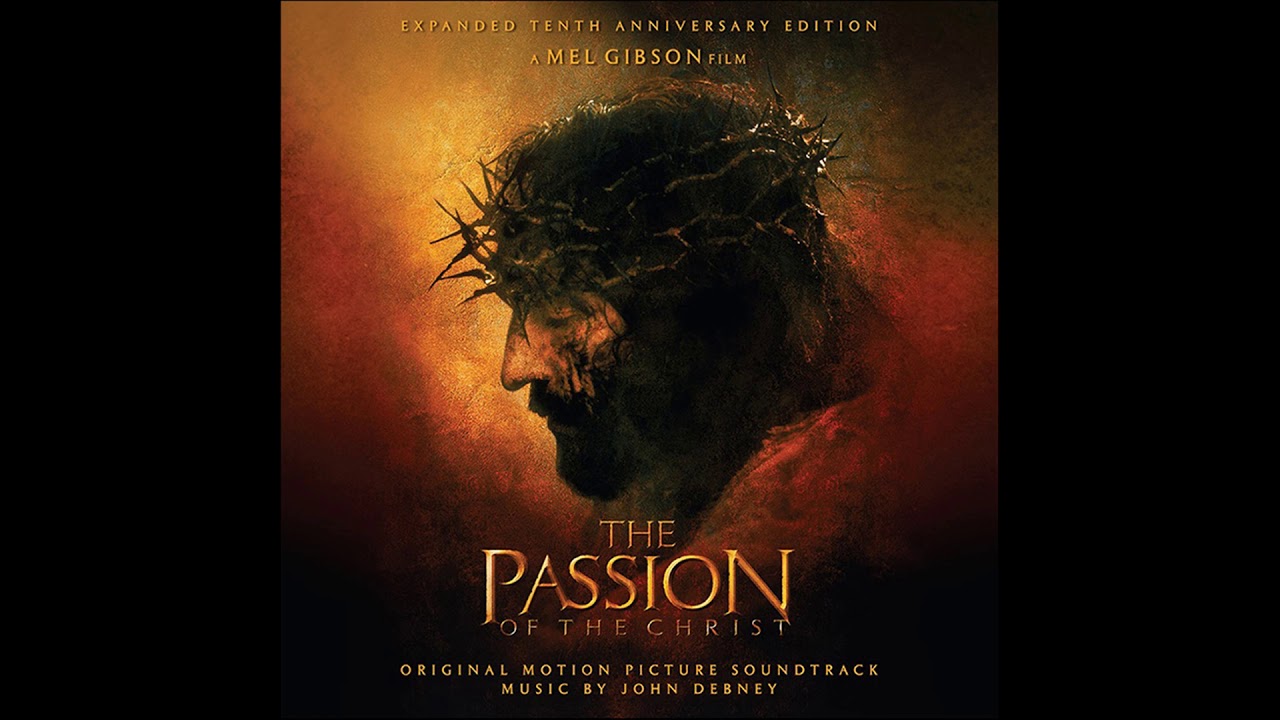 26 Crucifixion (alternate) | The Passion of the Christ Expanded OST