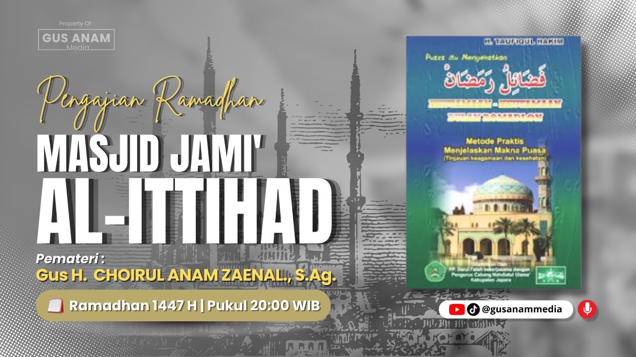 📍PENGAJIAN RAMADHAN 1447 H MASJID JAMI' AL ITTIHAD (08) #gusanammedia