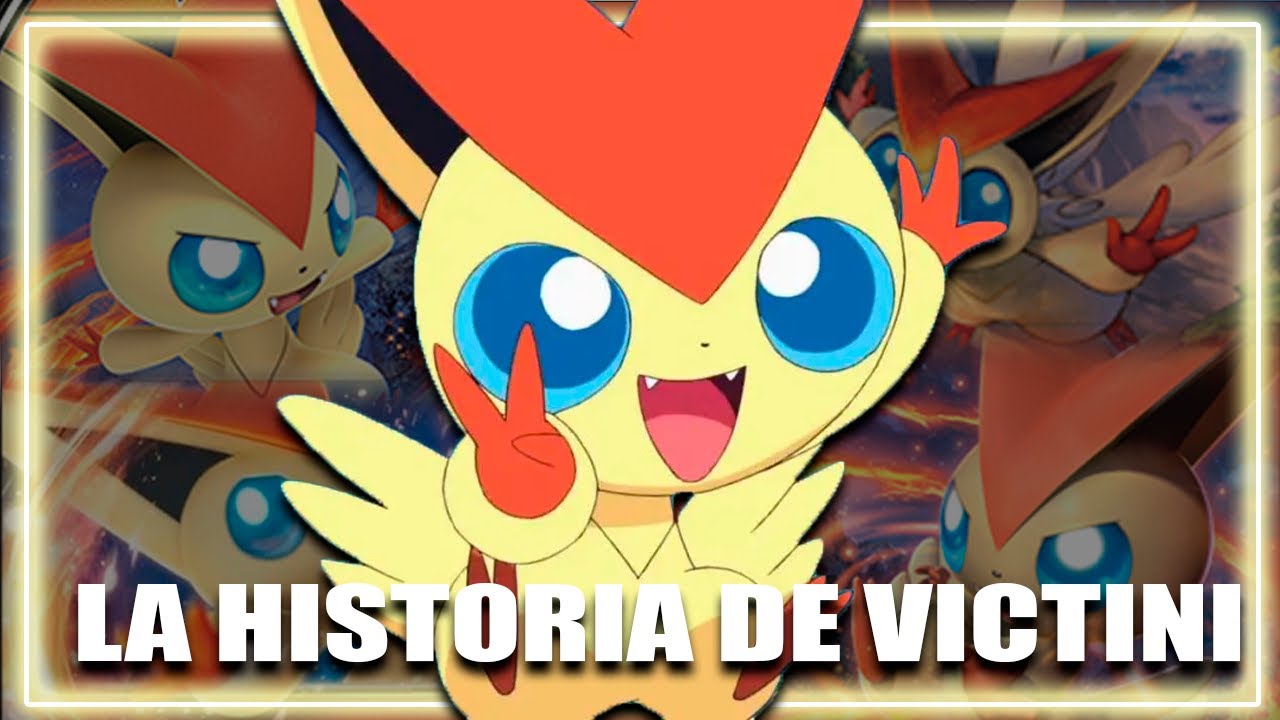 ¿QUIÉN ES VICTINI? | ORIGEN e HISTORIA #pokemon