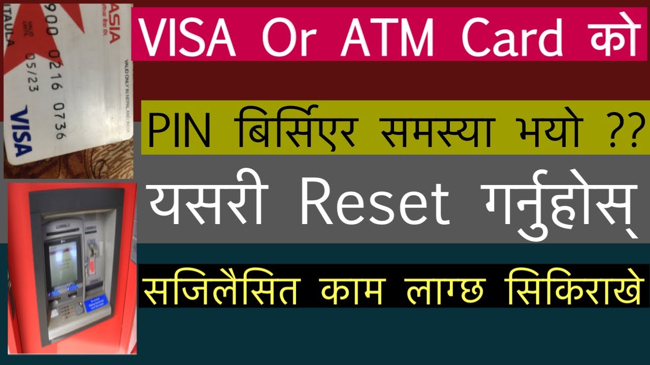 HOw to reset VISA card PIN || ATM card PIN change garne tarika || Nic Asia Bank ATM card