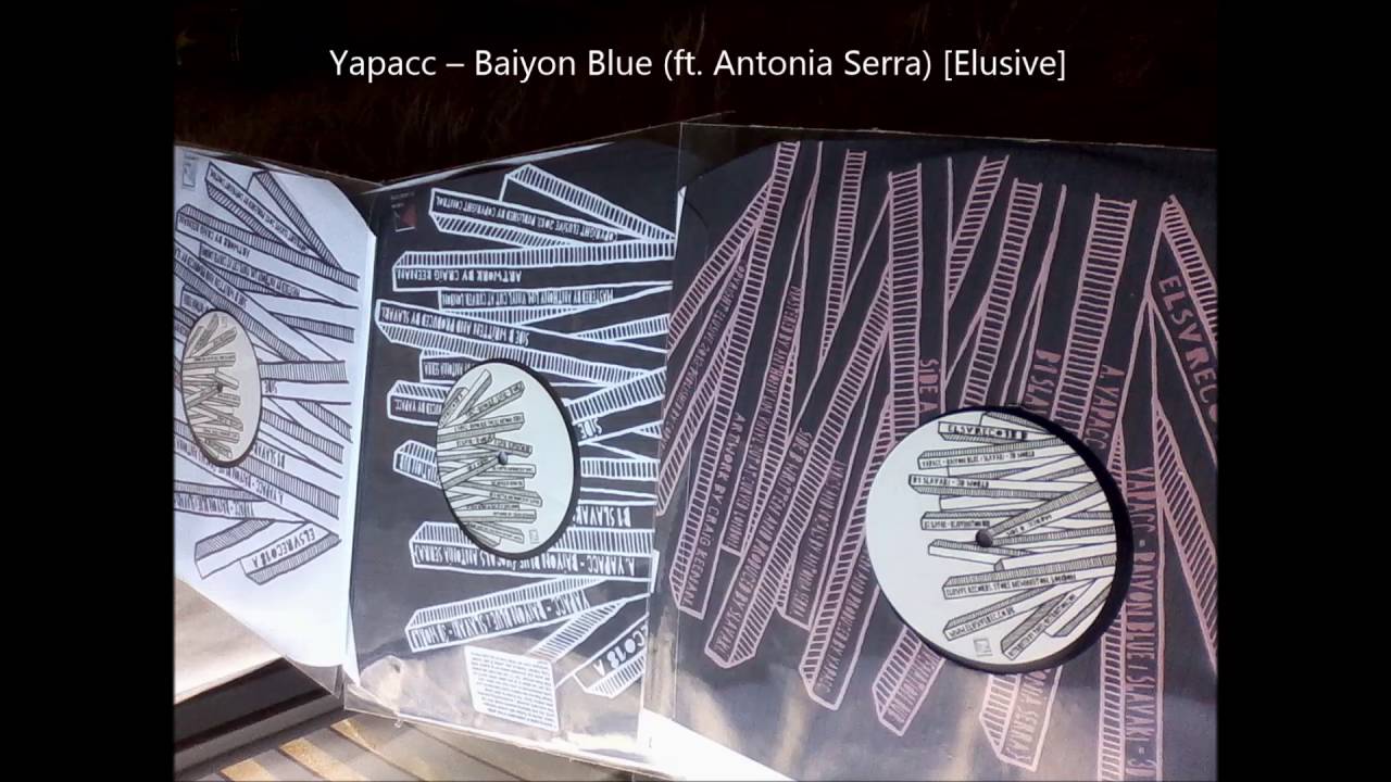 [ELSVREC018] A. Yapacc &ndash; Baiyon Blue (feat  Antonia Serra)