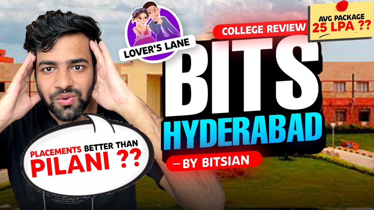 Bits Hyderabad College Review 🤩 | All About BITS PILANI HYDERABAD