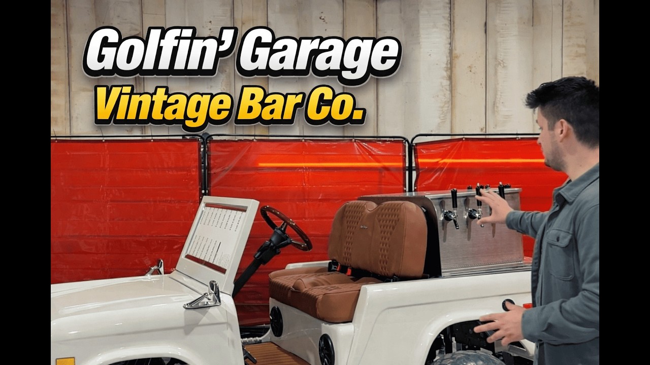 You Can Pour WHAT Out Of This Cart?? (Golfin' Garage & Vintage Bar Co. Collab!)