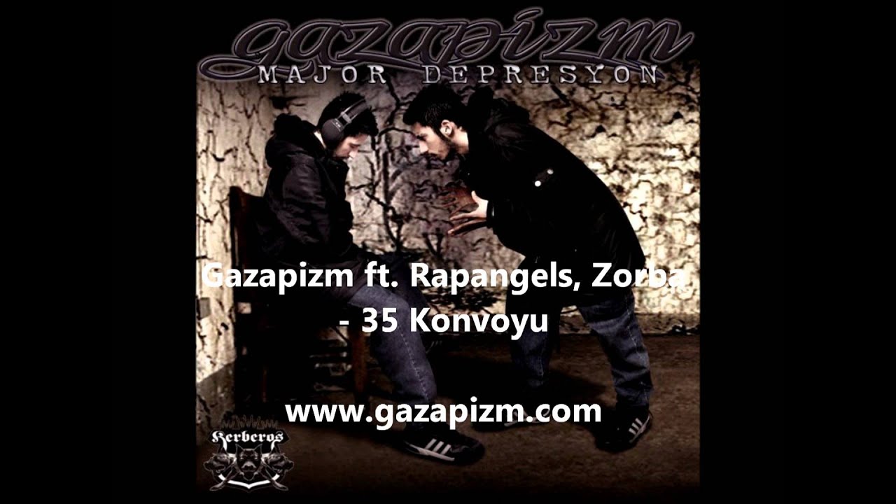 Gazapizm ft. Rapangels, Zorba - 35 Konvoyu