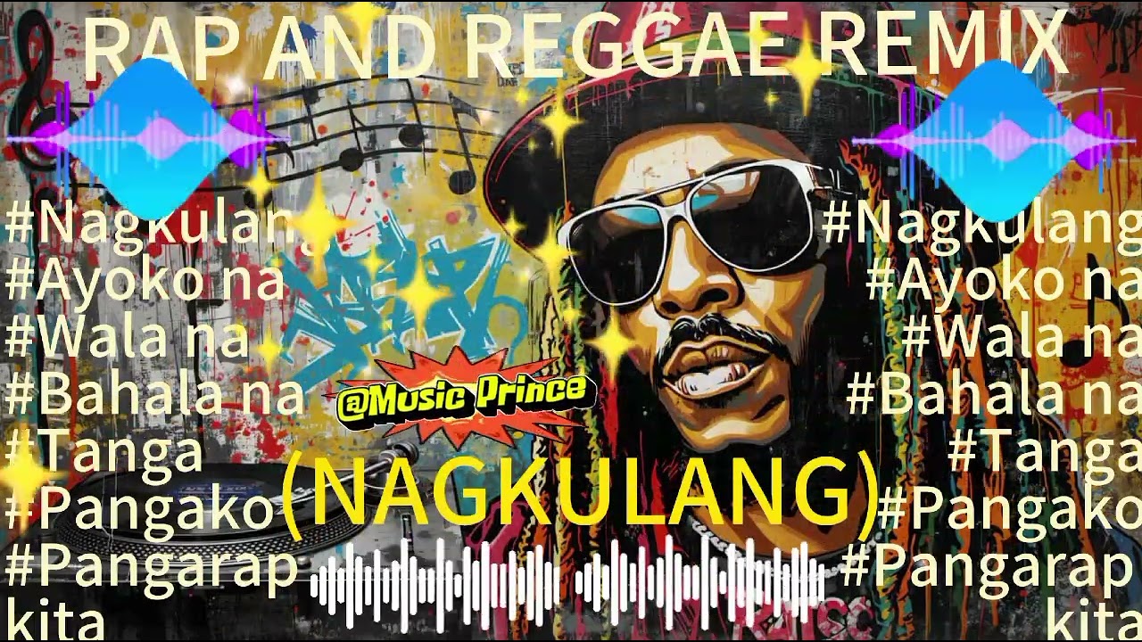 NAGKULANG/Rap and Reggae Remix/Music Prince/@Rabzmusics @MUSICFRANZ @RabocarsalPrincessLabay 