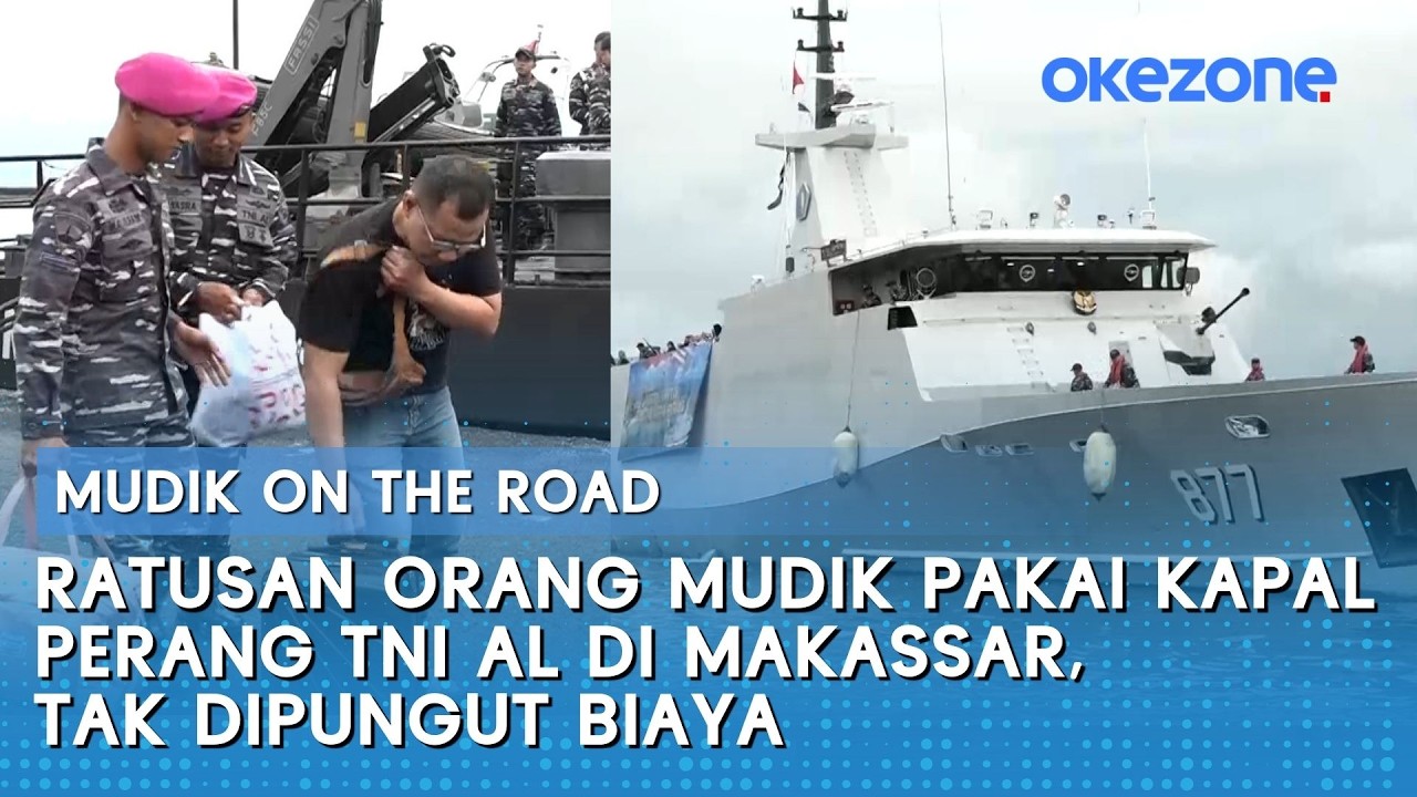 Sangar! Ratusan Orang Mudik Pakai Kapal Perang TNI AL di Makassar, Tak Dipungut Biaya | Snapnews