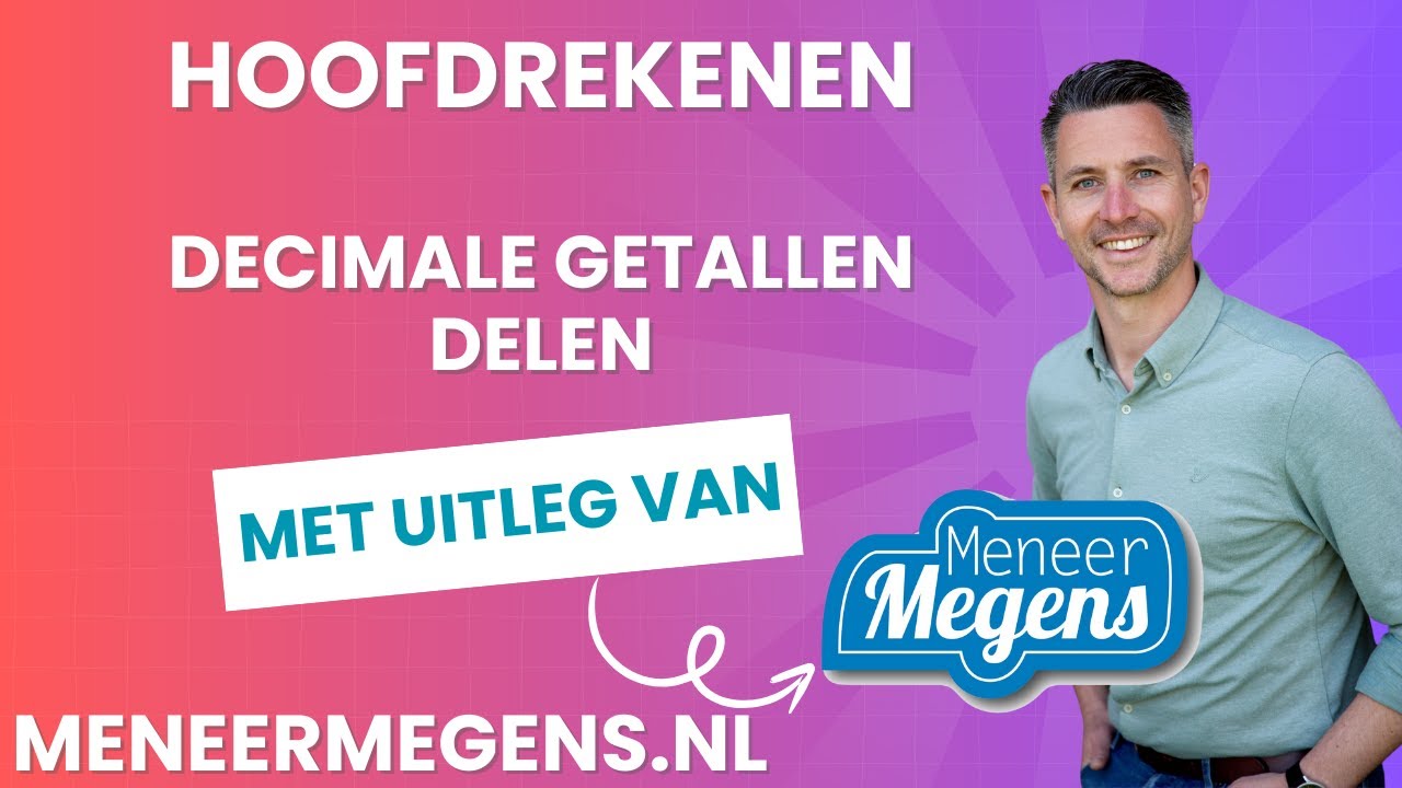 Meneer Megens: Rekenuitleg hoe kan ik met rekenen Decimale Getallen Delen 2F/3F