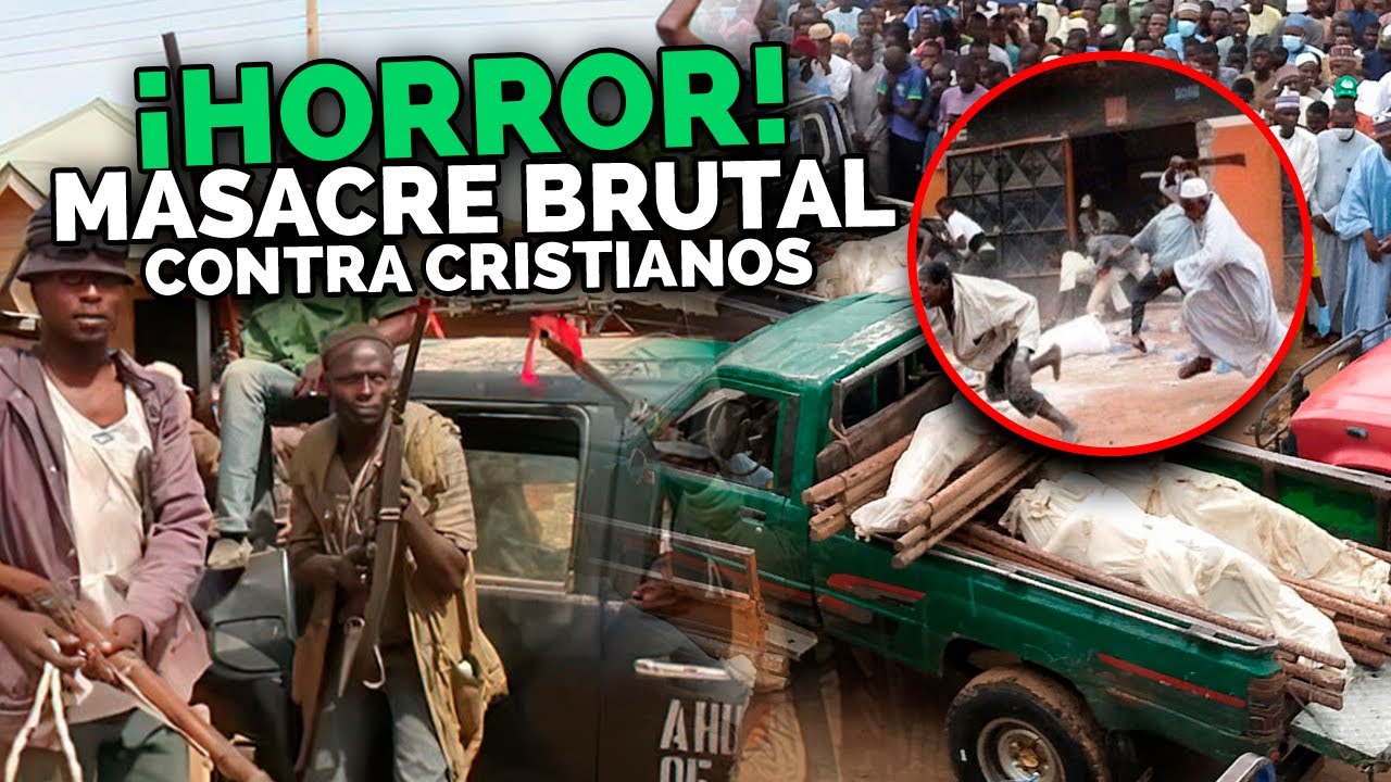 ¡INDIGNANTE! HORROR EN NIGERIA: MASACRE BRUTAL CONTRA CRISTIANOS