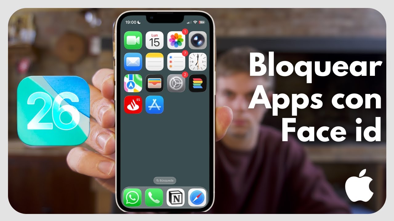 Cómo bloquear apps con Face id en iPhone IOS 26