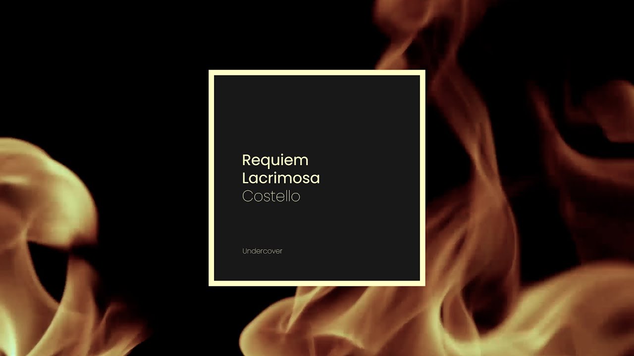 Costello - Requiem Lacrimosa