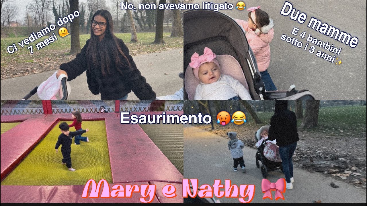 Uscita tra due mamme con bimbi sotto i 3 anni 🎀🎀🎀💙 | Naty e Mary ✨