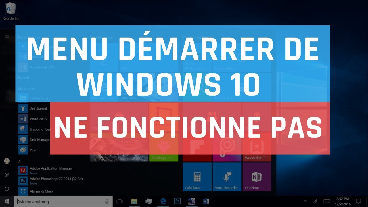 Menu d&eacute;marrer de Windows 10 ne fonctionne pas
