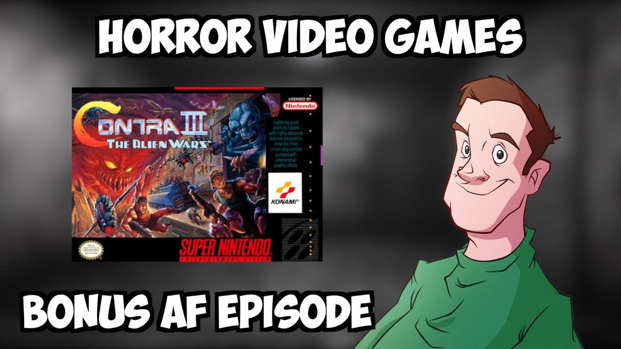 Horror Video Games #11 | Contra III: The Alien Wars (1992) | Bonus AF Episode
