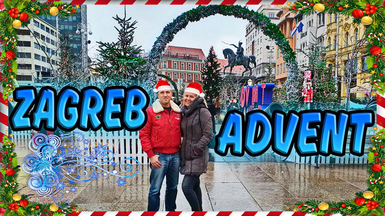🌍 ZAGREB 🎅 ADVENT – VLOG ❄️