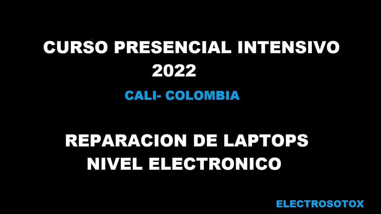 Convocatoria curso reparaci&oacute;n de laptops a nivel electr&oacute;nico 2022-cupos limitados