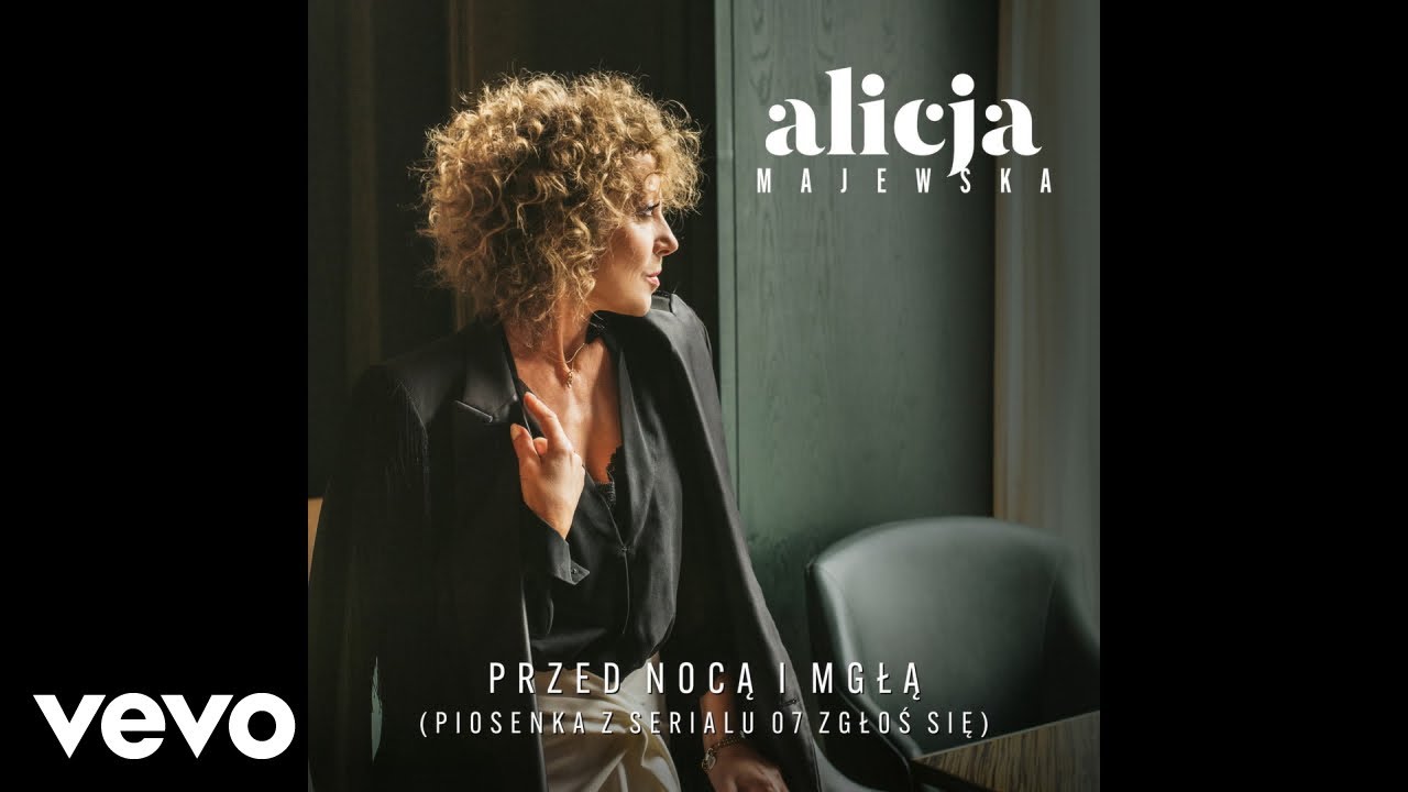 Alicja Majewska - Przed Noca I Mgla (Piosenka Z Serialu 