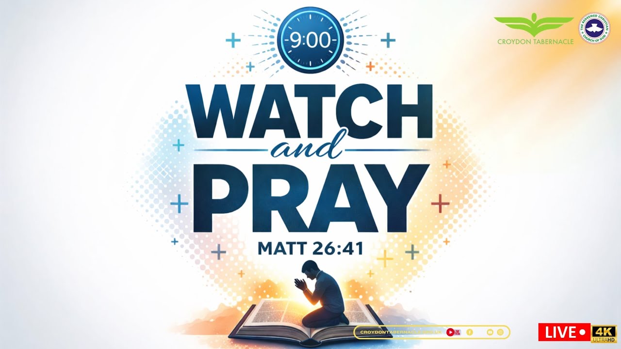 WATCH AND PRAY |  SUNDAY 18 JANUARY 2026 | SUNDAY SERVICE