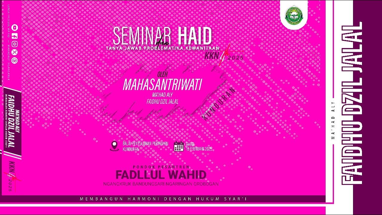 🔴Live SEMINAR HAIDL & Tanya Jawab Problematika Kewanitaan || MA'HAD ALY FAIDHU DZIL JALAL NGANGKRUK