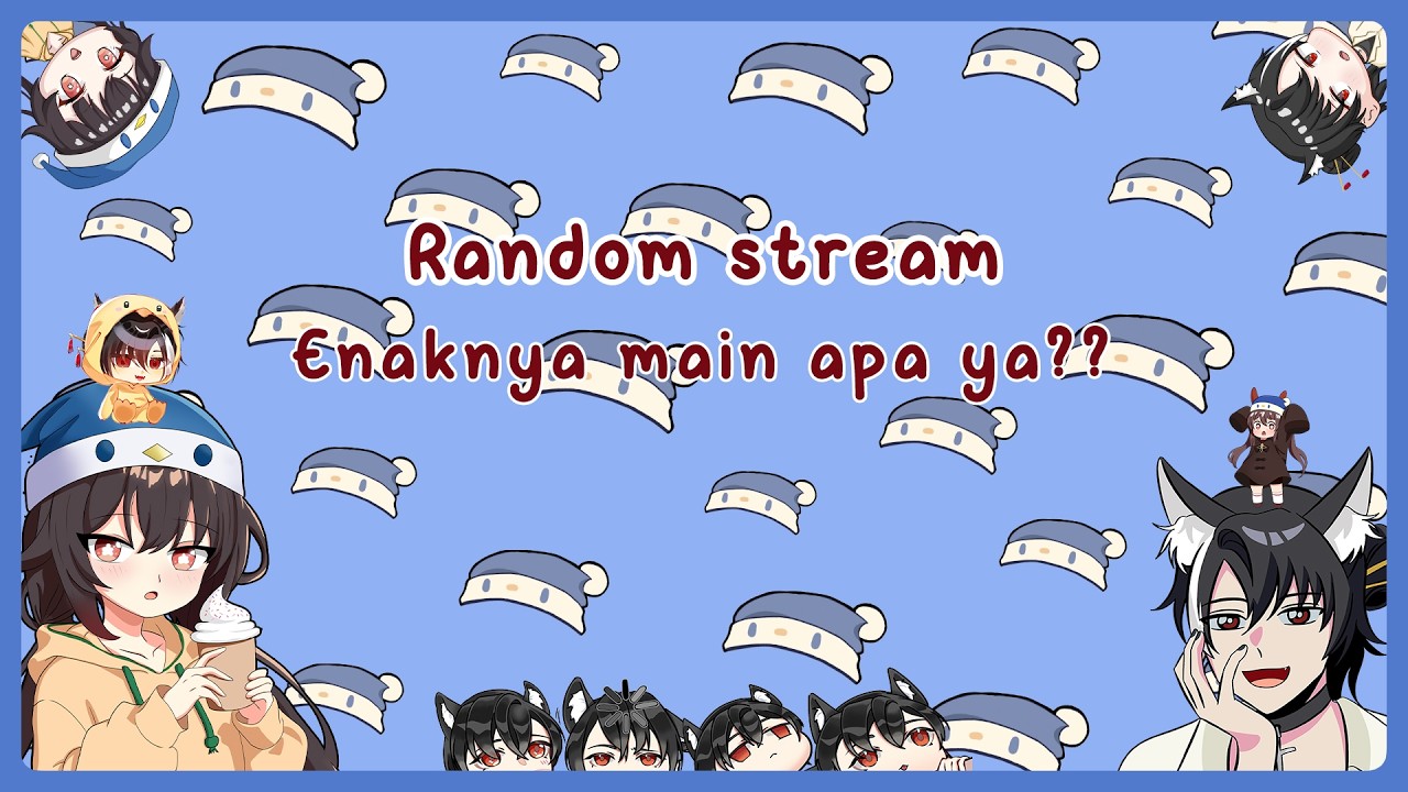 【Random Stream】 Sambil nunggu buka main apa ya? #mediashareon #randomstream