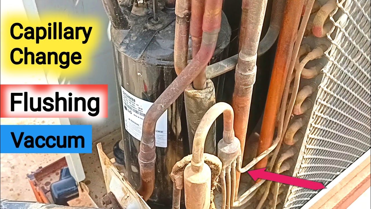 Split Ac Capillary Change || System Flushing || Vaccum || Gas Charging