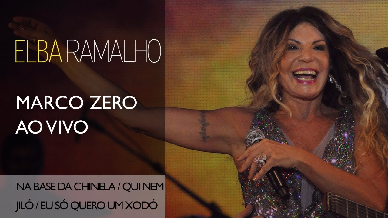 Na Base da Chinela / Qui nem jiló / Eu só Quero um Xodó | DVD Marco Zero | Elba Ramalho