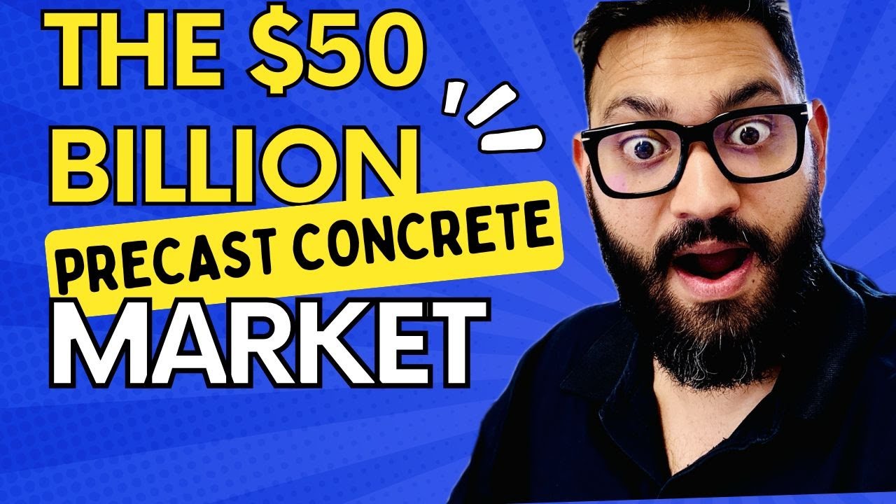 Unlocking the $50 Billion Opportunity: The Future of Precast Concrete | Episode 3