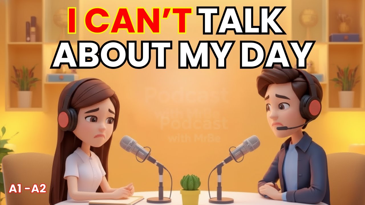 I Don’t Know How to Talk About My Daily Habits (Easy English)