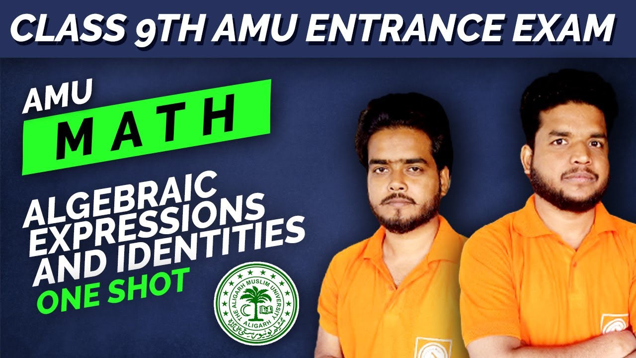 Algebraic Expressions and Identities - NCERT Class 8th Maths | Class 9th AMU Preparation 2022