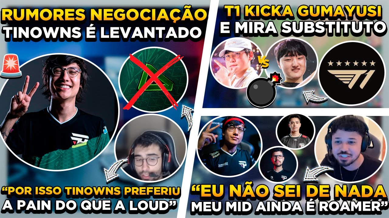 BOMBA ! GUMAYUSI FORA DA T1 ! MOTIVO SAÍDA DO TINOWNS REVELADO ? TITAN OPINA SOBRE RUMORES DA PAIN