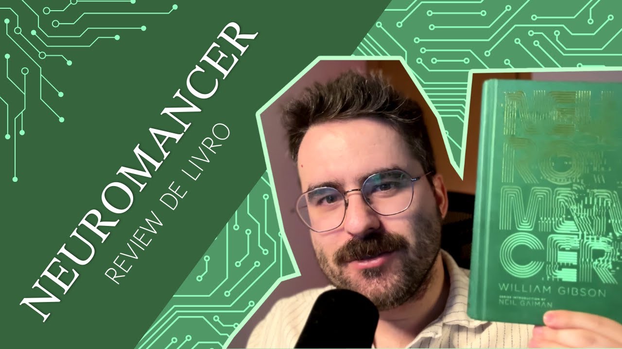 [REVIEW] Neuromancer: o cara simplesmente inventou a matrix