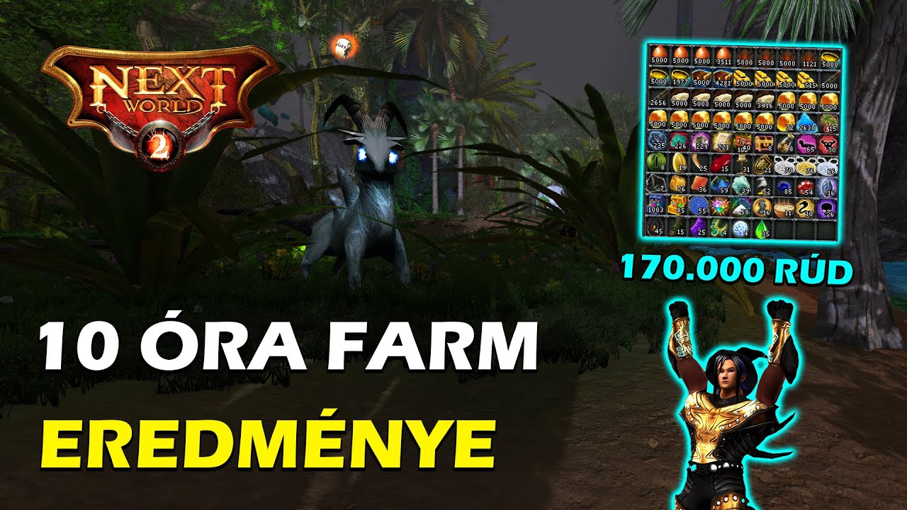 10 óra FARM = Közel 170.000 RÚD érték!😱💰