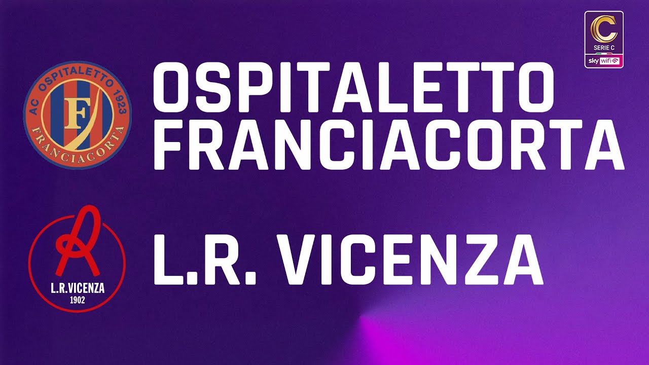 Ospitaletto Franciacorta - L.R. Vicenza 0-0 | Gli Highlights