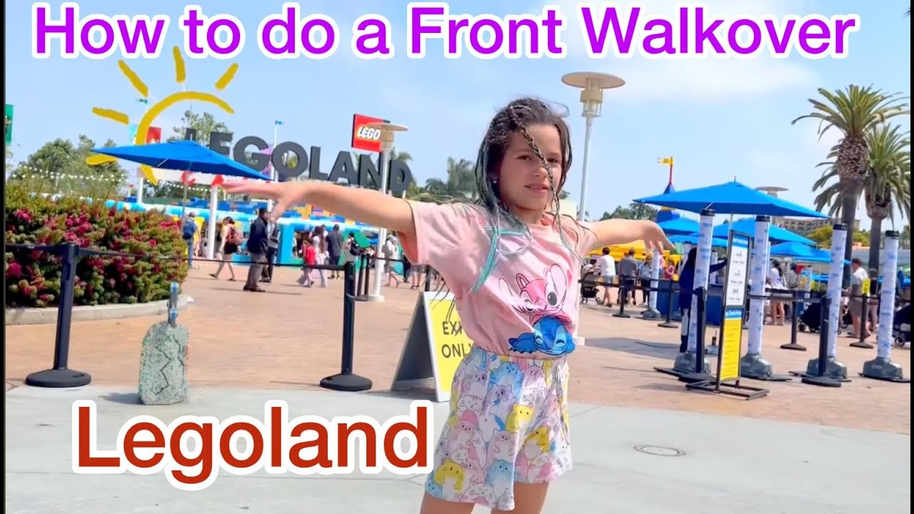 Road trip to San Diego. Tutorial Front Walkover. Legoland