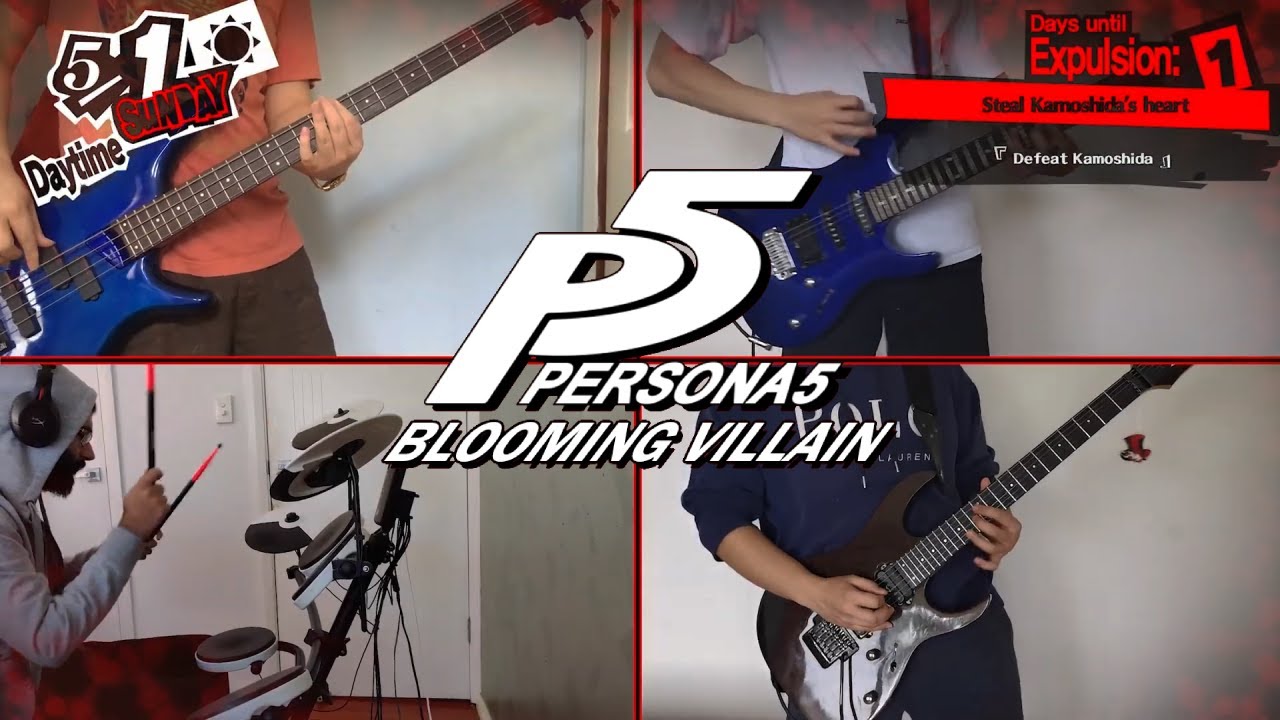Blooming Villain - Persona 5 Band Cover