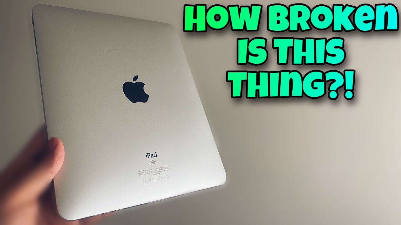Trying To Fix A Broken 1st Gen iPad (Fail)