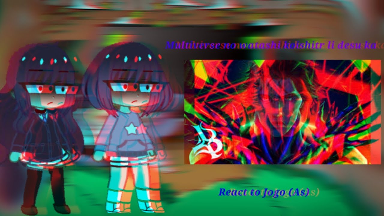 ✨️-Multiverse no watashi react to Jogo (as miles) Canônico (Blckx)-✨️